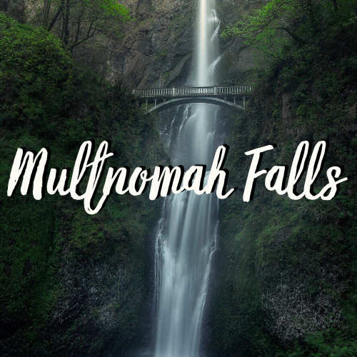 Dreaming Multnomah Falls